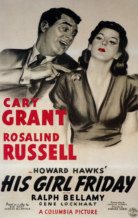 His Girl Friday (Howard Hawks, 1940)